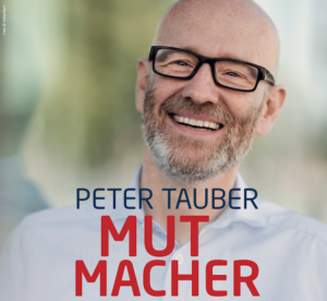 Peter Tauber Mutmacher